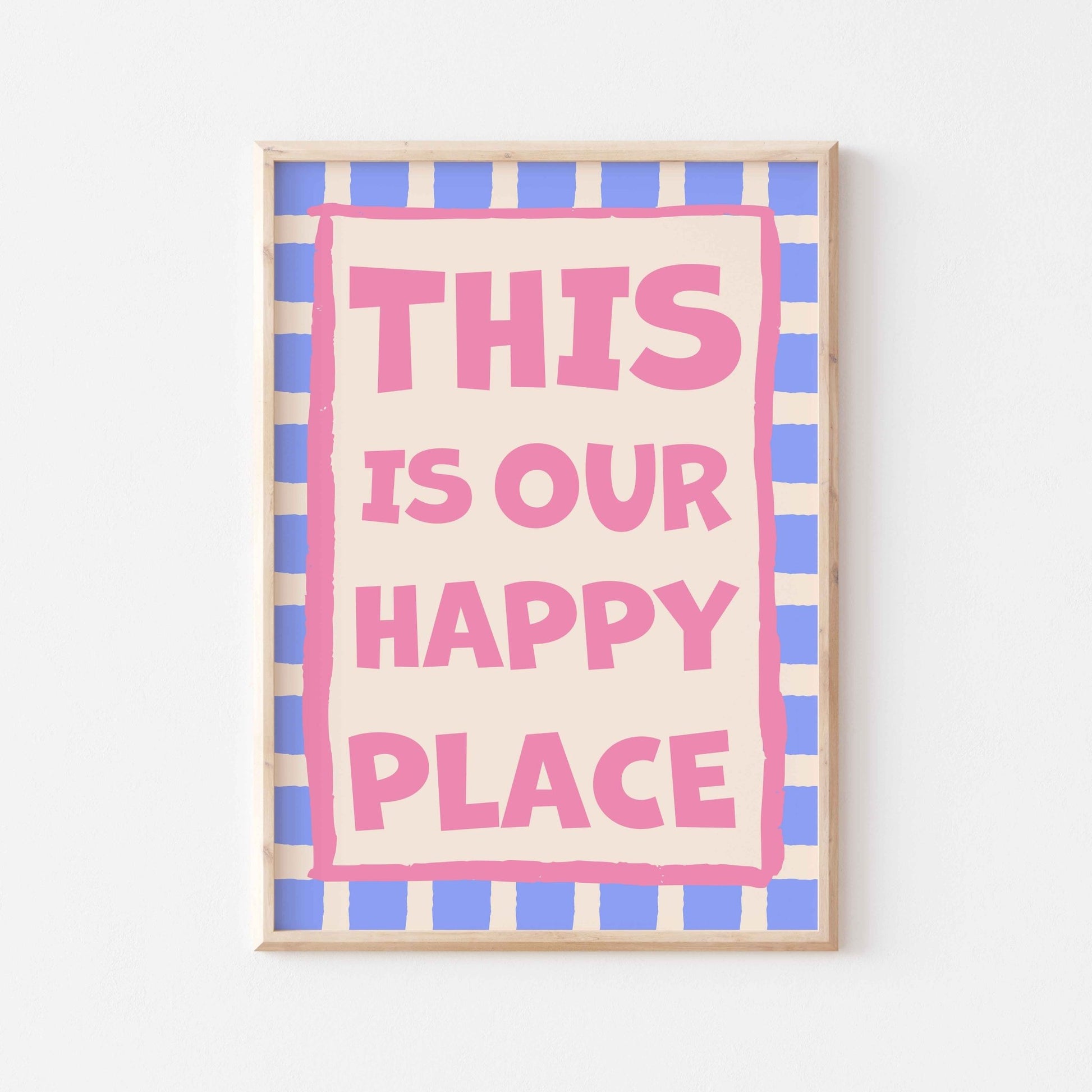 This Is Our Happy Place Art Print - Posterami