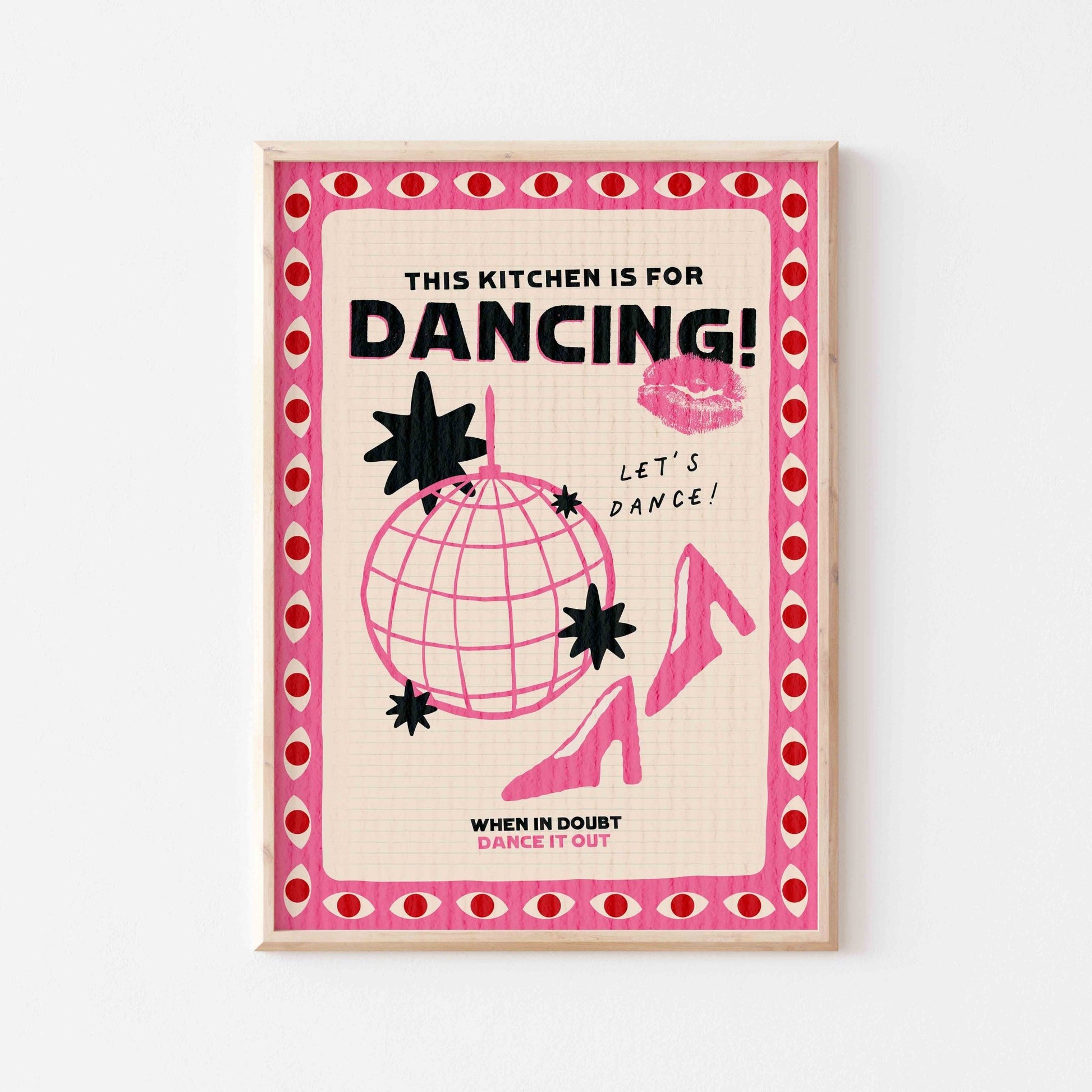 This Kitchen Is For Dancing Art Print - Posterami