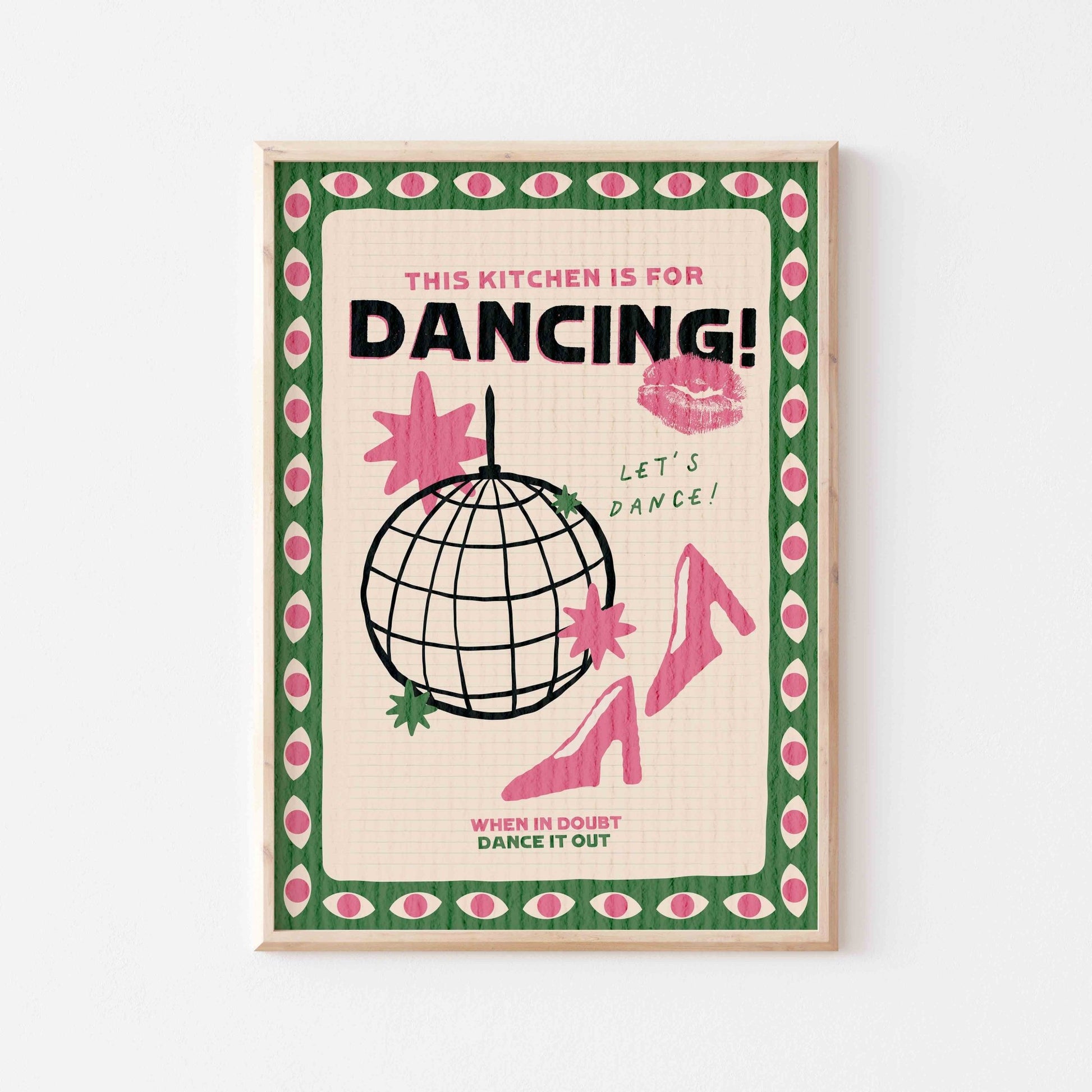 This Kitchen Is For Dancing Art Print - Posterami