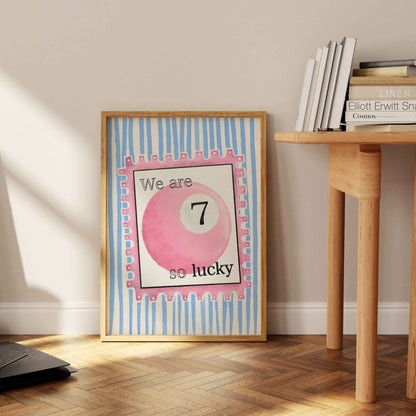 We Are So Lucky Art Print - Posterami
