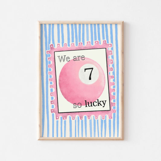 We Are So Lucky Art Print - Posterami