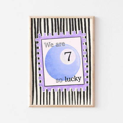 We Are So Lucky Art Print - Posterami
