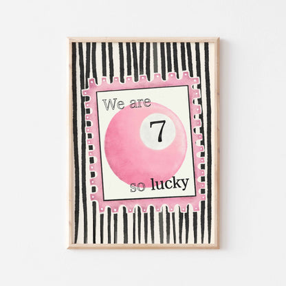 We Are So Lucky Art Print - Posterami