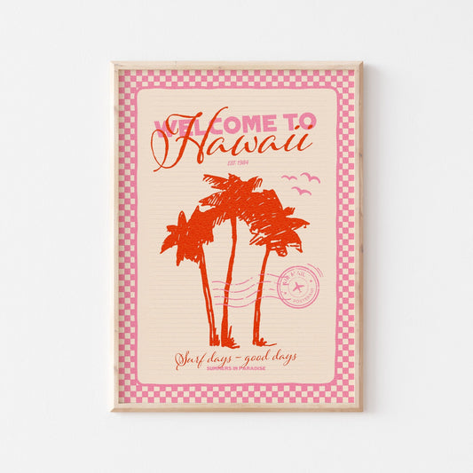 Welcome To Hawaii Art Print - Posterami