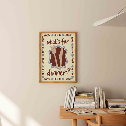 What's for Dinner Art Print - Posterami