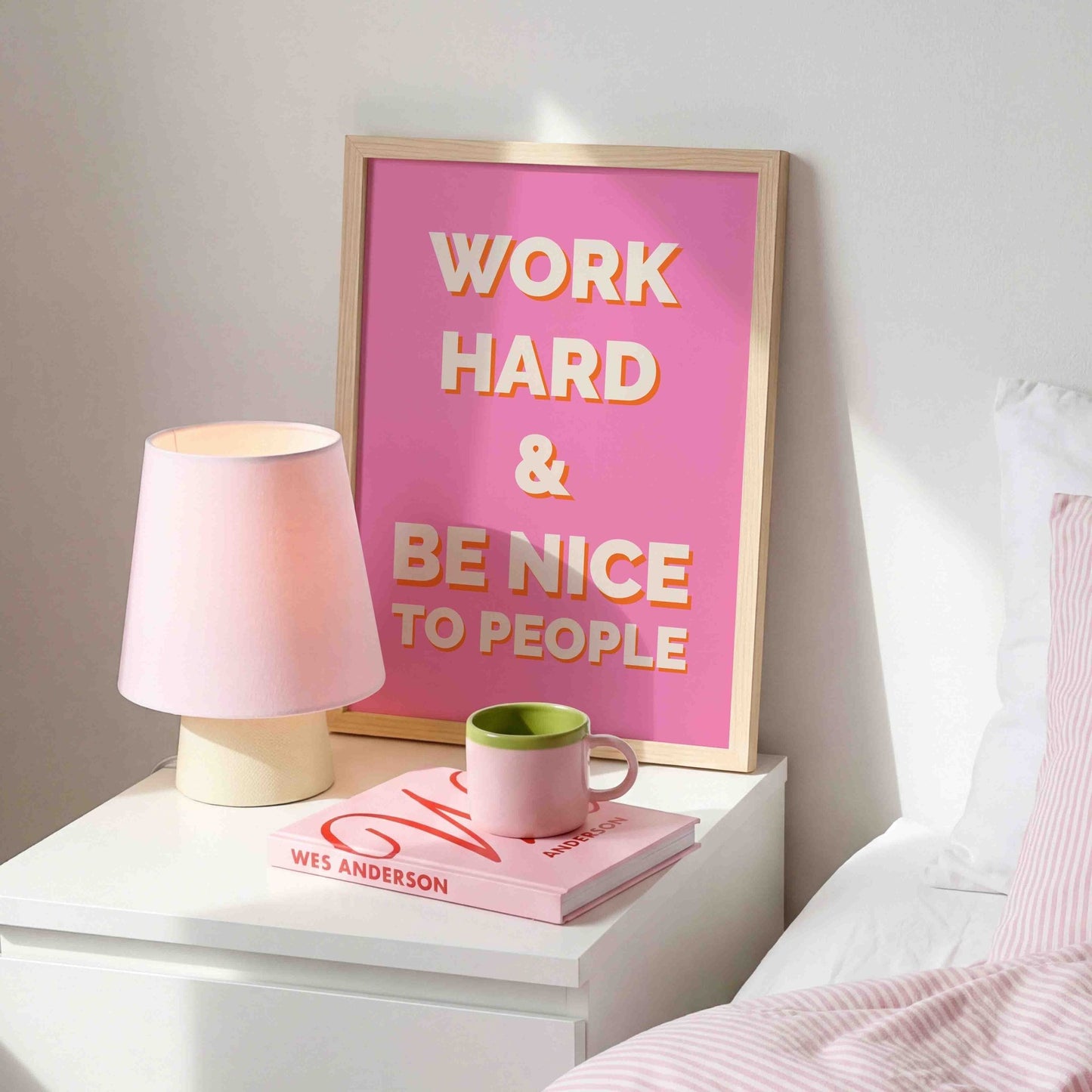 Work Hard And Be Nice To People No. 2 - Posterami