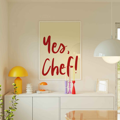Yes Chef Art Print - Posterami