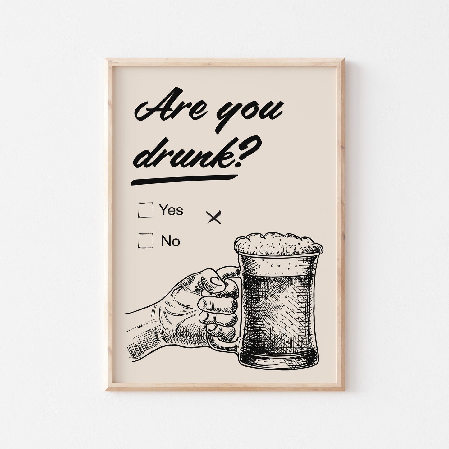 Are You Drunk? Art Print - Posterami