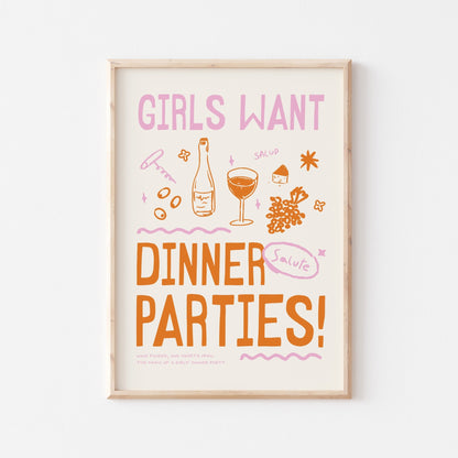Girls Want Dinner Parties Art Print - Posterami