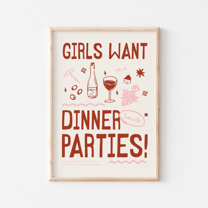 Girls Want Dinner Parties Art Print - Posterami