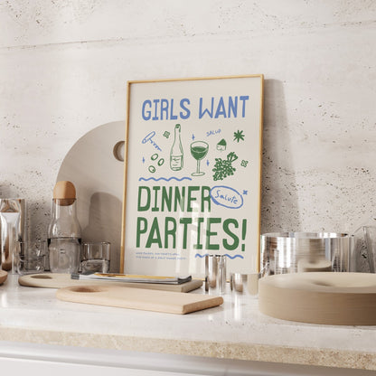 Girls Want Dinner Parties Art Print - Posterami