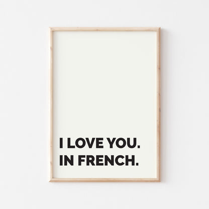 I Love You In French Print No. 2 - POSTERAMI