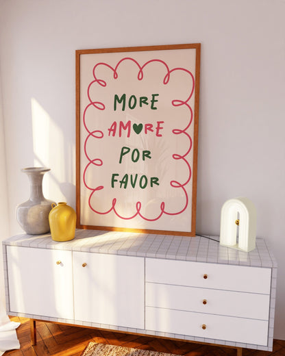 More Amore Por Favor Art Print - Posterami