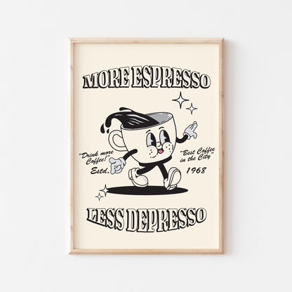 More Espresso Less Depresso No. 1 - POSTERAMI
