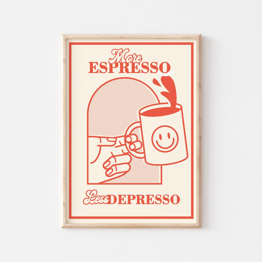 More Espresso Less Depresso No. 4 - POSTERAMI