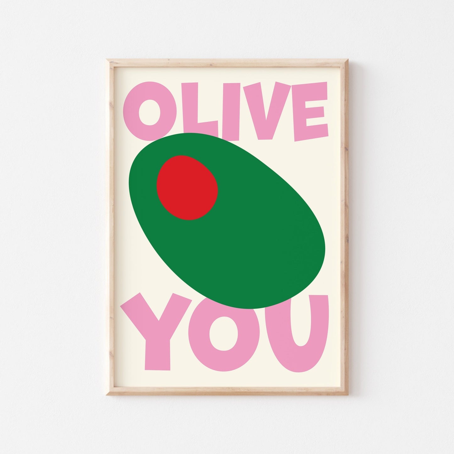 Olive You Art Print - Posterami