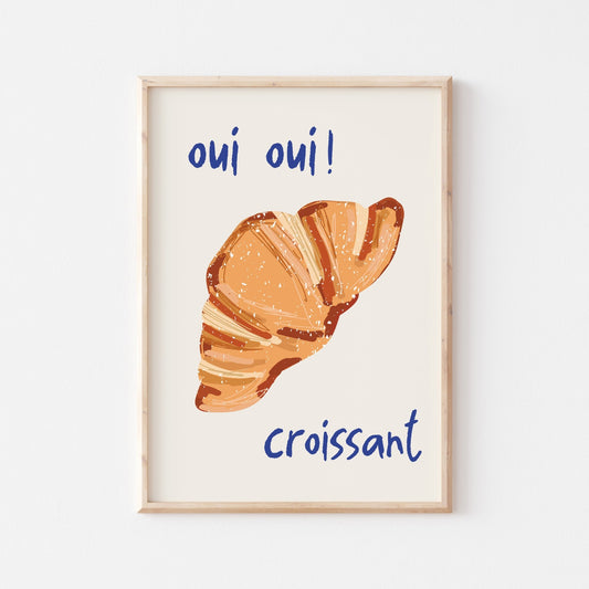 Oui Oui! Croissant - POSTERAMI