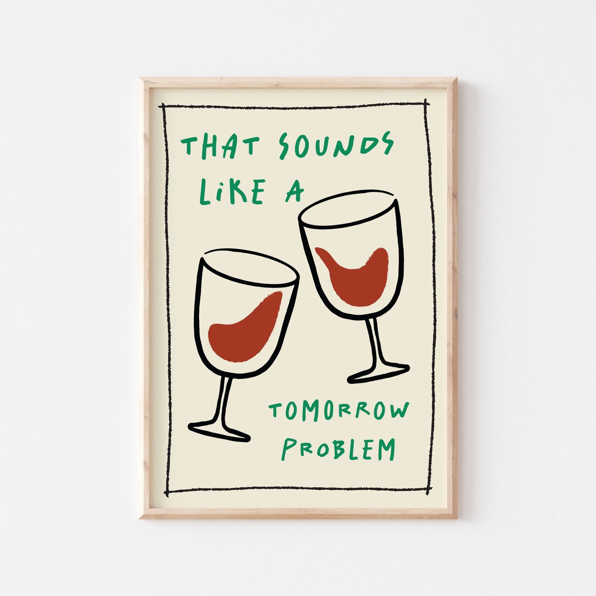 Tomorrow Problem Art Print - Posterami